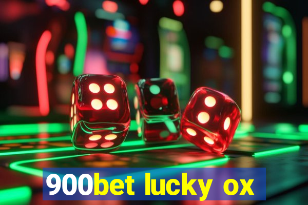 900bet lucky ox